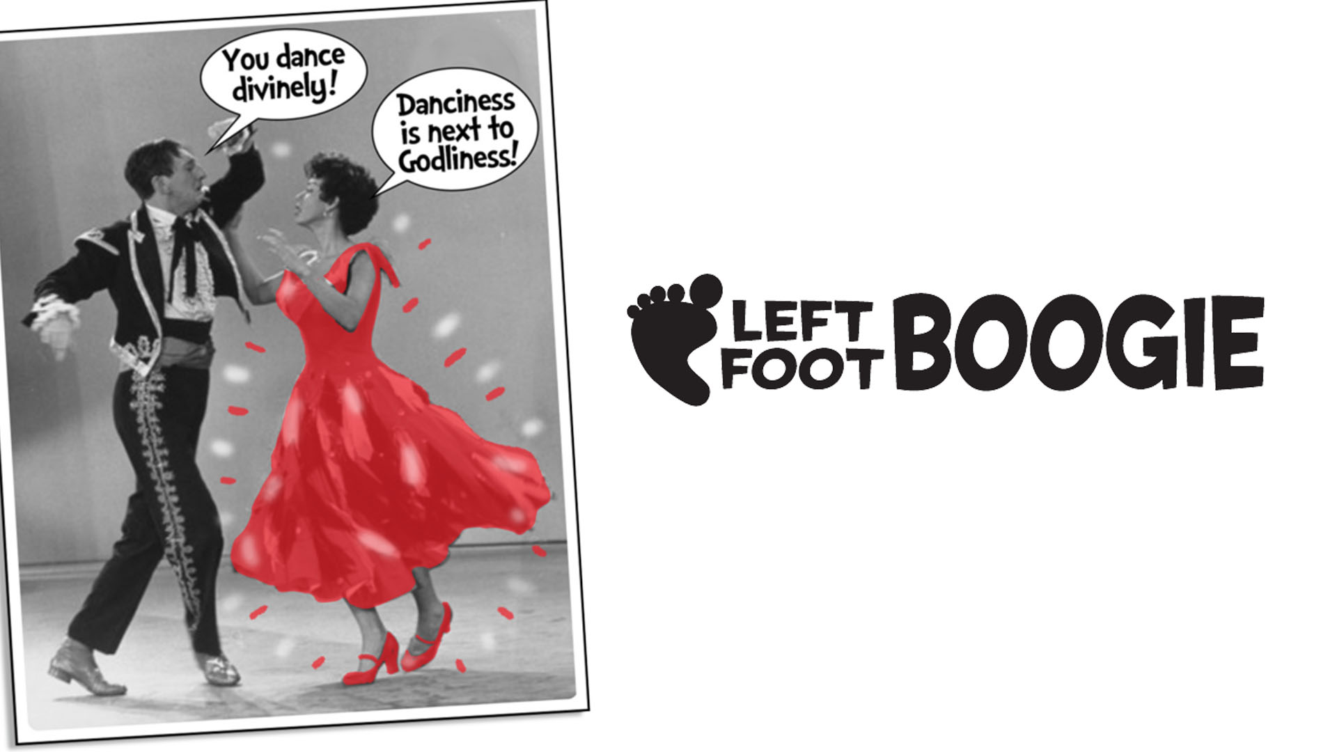 Left Foot Boogie workshops
